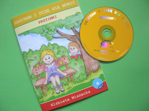 SŁUCHAM I UCZĘ SIĘ MÓWIĆ PRZYIMKI+CD