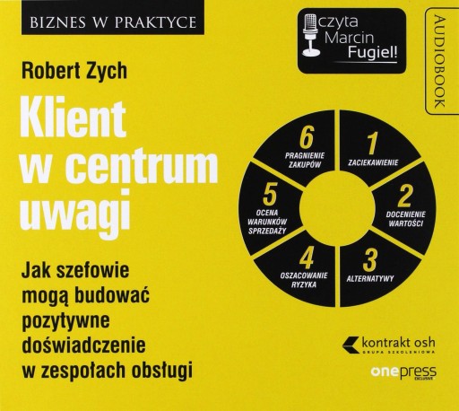 KLIENT W CENTRUM UWAGI. JAK SZEFOWIE MOGĄ BUDOWAĆ
