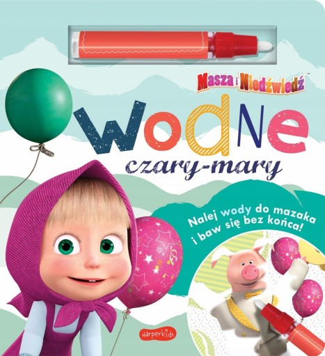 Masza i Niedźwiedź Wodne czary-mary + Pisak