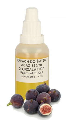 ZAPACH DO ŚWIEC PARAFINY WOSKU DOJRZAŁA FIGA 30 ML