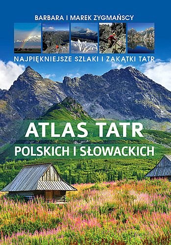 ATLAS TATR POLSKICH I SŁOWACKICH / TWARDA
