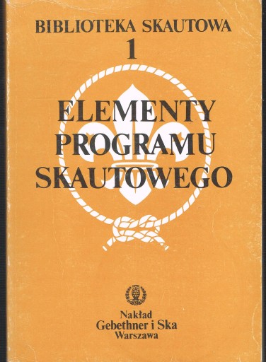 ELEMENTY PROGRAMU SKAUTOWEGO