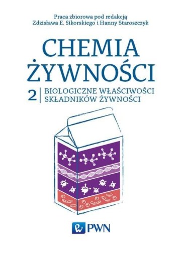 CHEMIA ŻYWNOŚCI TOM 2, PRACA ZBIOROWA
