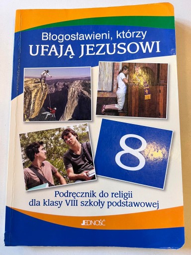 Błogosławieni którzy ufają Jezusowi 8 religia podr