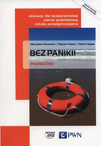 Bez paniki! Edukacja dla bezpieczeństwa Podręcznik