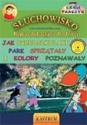Słuchowisko. Jak przedszkolaki park