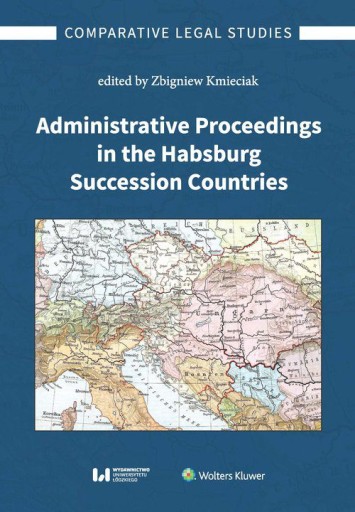 ADMINISTRATIVE PROCEEDINGS IN THE HABSBURG SUCCESS