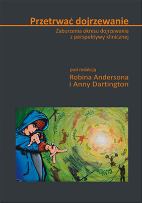 Przetrwać dojrzewanie - red. Robin Anderson