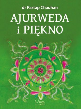 AJURWEDA I PIĘKNO