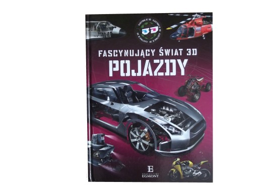 FASCYNUJĄCY ŚWIAT 3D POJAZDY