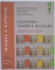 Człowiek - twórca - Zbigniew Majchrowski