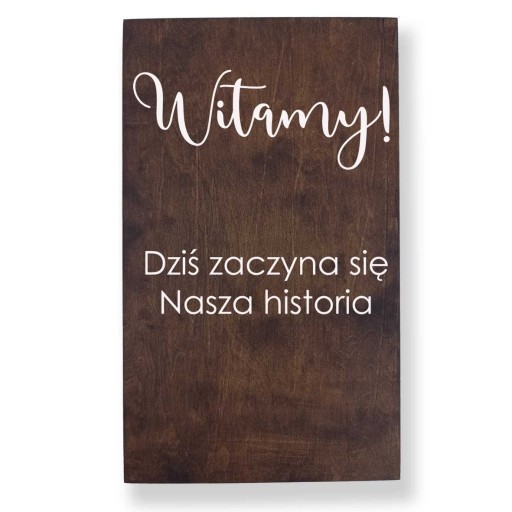 Tablica Powitalna na ślub i wesele Długo i szczęśliwie zaczyna się tu 40x70