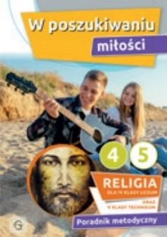 Katechizm LO 4 W poszukiwaniu miłości poradnik