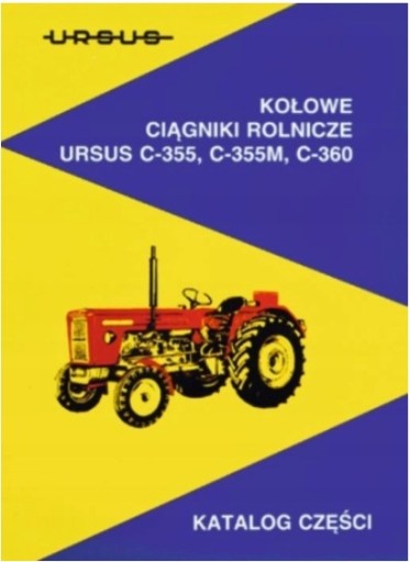 KATALOG CZĘŚCI URSUS C-360 C-355 C360 C355