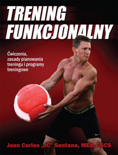 TRENING FUNKCJONALNY JC SANTANA NOWOŚĆ 2017 HIT