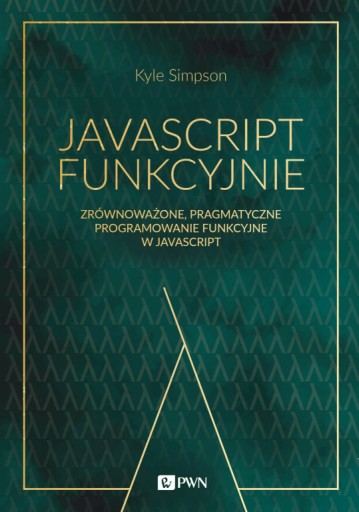 JavaScript funkcyjnie Kyle Simpson