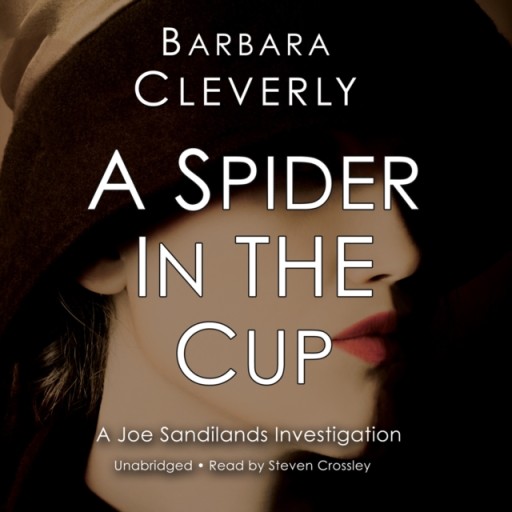 Spider in the Cup - Cleverly, Barbara AUDIOBOOK