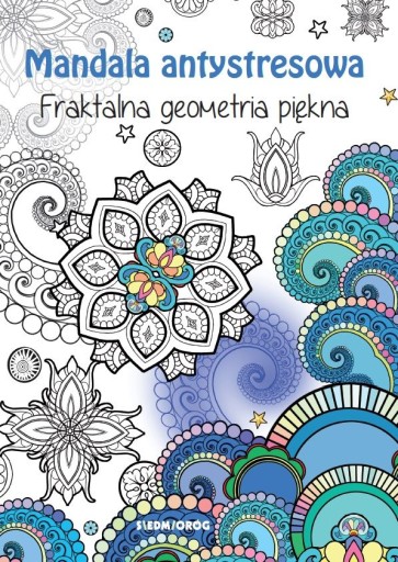 Malowanka dla Dorosłych i dzieci MANDALA ANTYSTRES