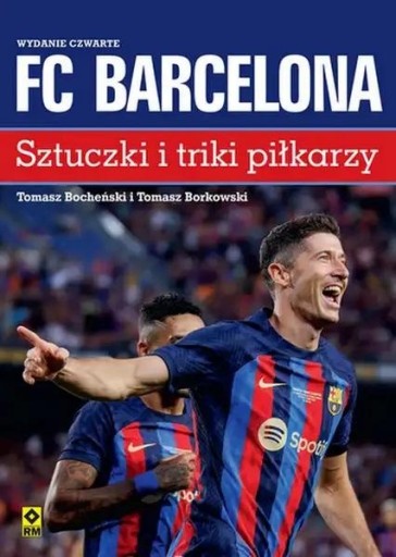 FC Barcelona. Sztuczki i triki piłkarzy w.4