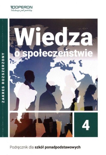 WIEDZA O SPOŁECZEŃSTWIE 4 PODRĘCZNIK ZAKRES ROZSZERZONY - Maciej Batorski K