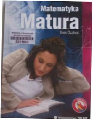 Matura - matematyka - Ewa. Oczkoś