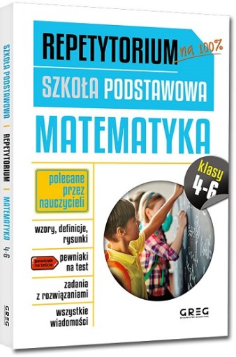 MATEMATYKA REPETYTORIUM SZKOŁA PODSTAWOWA 4-6