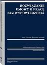 Rozwiązanie umowy o pracę bez wypowiedzenia | Ebook