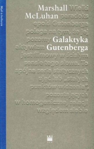 GALAKTYKA GUTENBERGA Marshall McLuhan