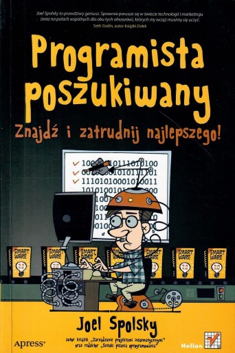 Spolsky - PROGRAMISTA POSZUKIWANY