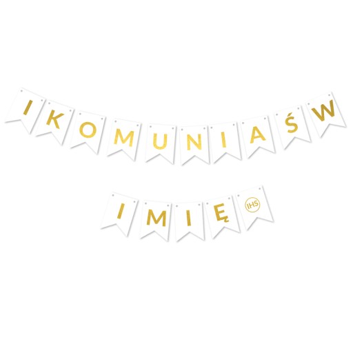 Baner I KOMUNIA ŚW + DOWOLNE IMIĘ - girlanda napis
