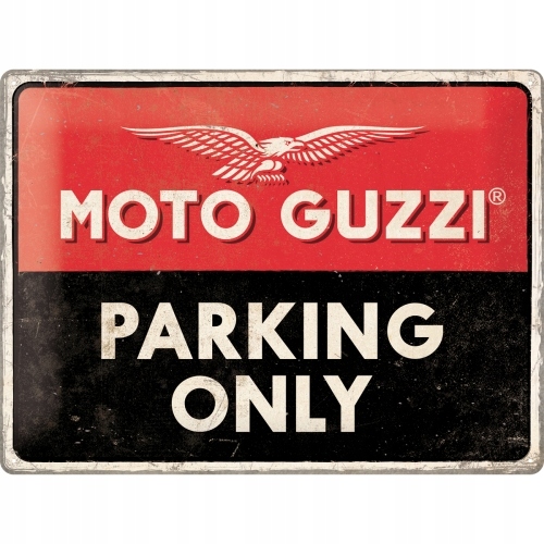 Tablica szyld MOTO GUZZI PARKING ONLY blacha 30x40
