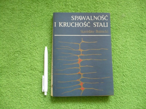 SPAWALNOŚĆ I KRUCHOŚĆ STALI
