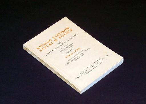 KALISZ BŁASZKI OPATÓWEK KOŹMINEK KATALOG ZABYTKÓW