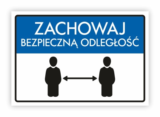 Tabliczka ZACHOWAJ BEZPIECZNĄ ODLEGŁOŚĆ 32x22 UV