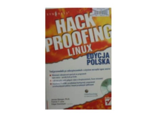 Hack Proofing Linux + CD - J.Stanger