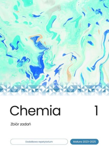Chemia. Zbiór zadań. Matura 2023-2025 T.1 /Biomedi