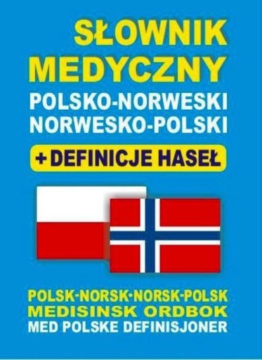 SŁOWNIK MEDYCZNY POLSKO-NORWESKI...