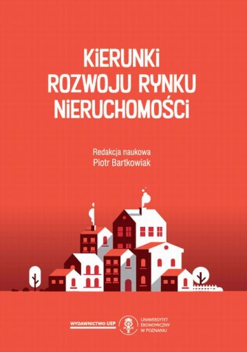 KIERUNKI ROZWOJU RYNKU NIERUCHOMOŚCI EBOOK