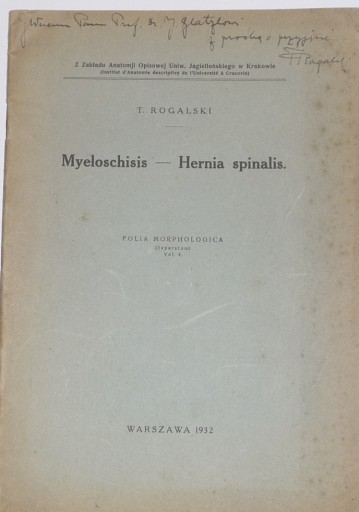 DEDYKACJA MYELOSCHISIS Hernia spinalis T.ROGALSKI