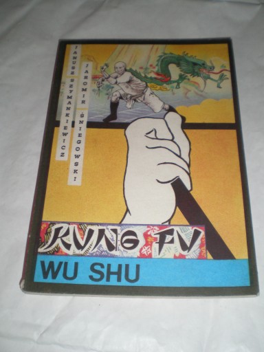 Kung fu wu shu.. Janusz Szymankiewicz