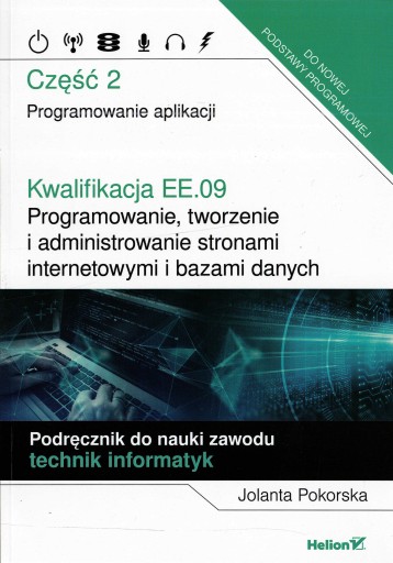Kwalifikacja EE.09. Programowanie aplikacji cz. 2