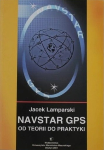 Navstar GPS Od teorii do praktyki