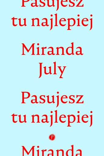 PASUJESZ TU NAJLEPIEJ
