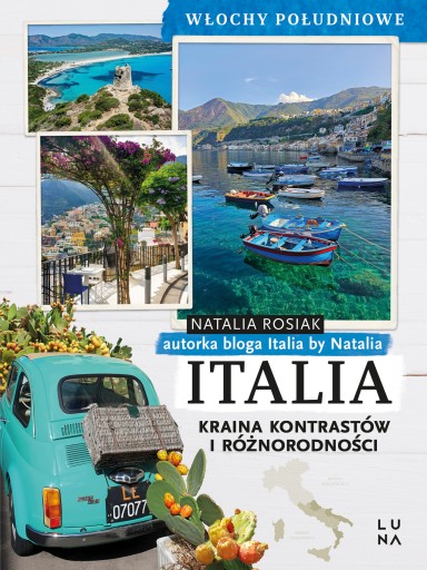 Italia. Kraina kontrastów i różnorodności. Włochy Południowe