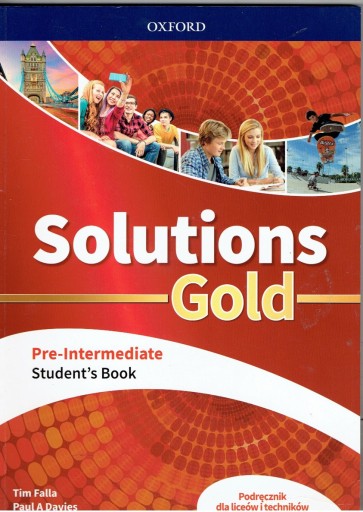 SOLUTIONS GOLD PRE-INTERMEDIATE STUDENT'S BOOK