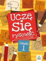 Uczę się rysować Część 1