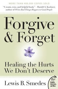 FORGIVE AND FORGET LEWIS SMEDES B