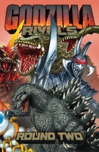 Godzilla Rivals: Round Two KEITH DAVIDSEN