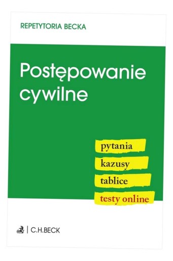 POSTĘPOWANIE CYWILNE. PYTANIA. KAZUSY. TABLICE... PRACA ZBIOROWA