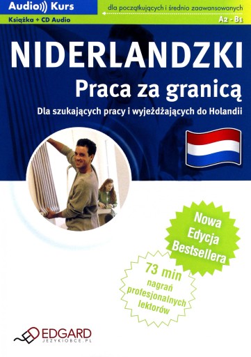 NIDERLANDZKI- PRACA ZA GRANICĄ (KSIĄŻKA+ AUDIO CD)